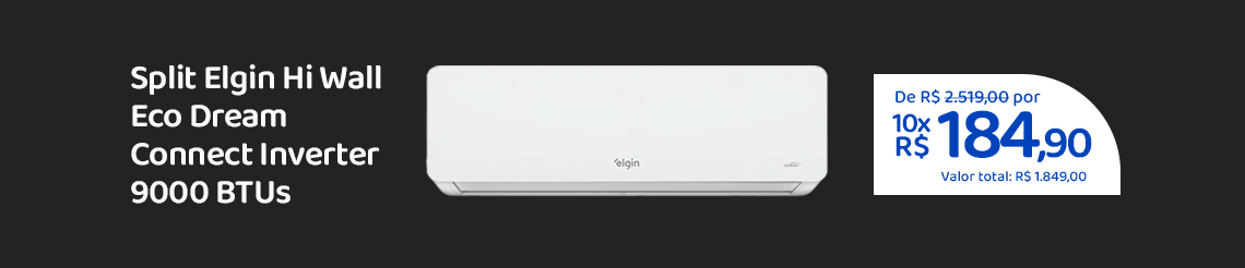 Ofertas da semana - Ar Condicionado Elgin Split Hi Wall 9000btus Eco Dream
