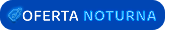 Oferta Noturna