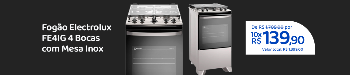 Ofertas da semana - ogão Electrolux FE4IG